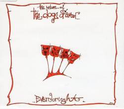 Dogs D'Amour : Everdoright